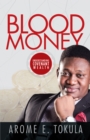 Image for Blood Money: Understanding Covenant Wealth