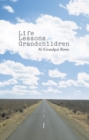 Image for Life Lessons for Grandchildren