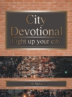 Image for City Devotional: Light up Your City