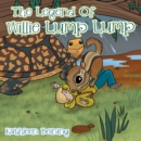 Image for Legend of Willie Lump Lump