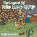 Image for The Legend Of Willie Lump Lump