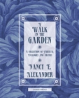 Image for Walk in the Garden: A Collection of Spiritual Analogies and Truths