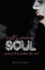 Image for Written Soul: Poetry That Shakes the Soul