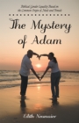Image for Mystery of Adam: Biblical Gender Equality Based on the Common Origin of Male and Female