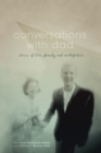 Image for Conversations with Dad: Stories of Love, Family and Architecture