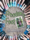 Image for Freedom&#39;S Feet