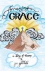 Image for Amazing Grace: A Story of Heaven