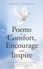 Image for Poems To Comfort, Encourage And Inspire