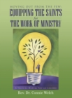 Image for Moving out from the Pew: Equipping the Saints for the Work of Ministry: A Training Manual for Lay Leaders