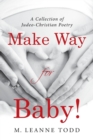 Image for Make Way for Baby! : A Collection of Judeo-Christian Poetry