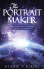 Image for Portrait Maker: God&#39;S Faithful Hand in Marriage, Cancer and Caregiving