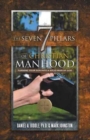 Image for The Seven Pillars of Christian Manhood : Turning your Son into a Solid Man of God