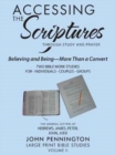 Image for Accessing the Scriptures : Believing and Being-More Than a Convert