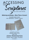 Image for Accessing the Scriptures: Believing and Being-more Than a Convert