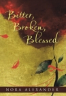Image for Bitter, Broken, Blessed