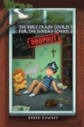 Image for Bible Crash Course for the Sunday School Dropout
