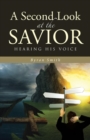 Image for A Second Look at the Savior