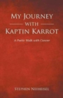 Image for My Journey with Kaptin Karrot