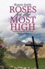 Image for Roses for the Most High : Celebrating the Mystical Christian Path