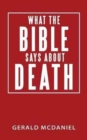 Image for What the Bible says about Death