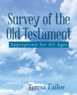 Image for Survey of the Old Testament: Appropriate for All Ages