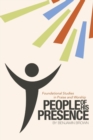 Image for People of His Presence : Foundational Studies in Praise and Worship