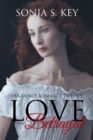 Image for Love and Betrayal: Huguenot Romance Trilogy