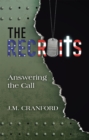 Image for Recruits: Answering the Call