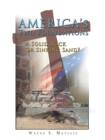 Image for America&#39;s Two Foundations: A Solid Rock or Sinking Sand?