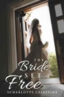 Image for The Bride Set Free