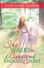 Image for She Walks in Beauty and Endless Light