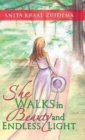 Image for She Walks in Beauty and Endless Light