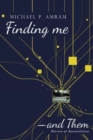 Image for Finding me-and Them