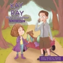 Image for Kay and Ray Help a Neighbor
