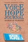 Image for Be The Voice of Hope Journal : Words Of Worship