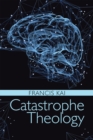Image for Catastrophe Theology