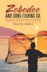 Image for Zebedee and Sons Fishing Co: Business Advice from the Bible