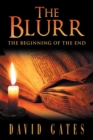 Image for Blurr: The Beginning of the End