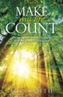 Image for Make My Life Count: Yes! God Speaks and Works Today to Ensure Your Life Will Count