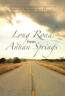Image for Long Road from Annan Springs