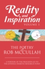 Image for Reality and Inspiration Volume 1: The Poetry of Rob Mccullah