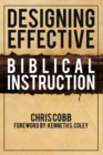 Image for Designing Effective Biblical Instruction