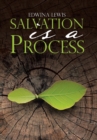 Image for Salvation Is a Process