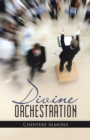 Image for Divine Orchestration