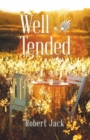 Image for Well Tended