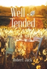 Image for Well Tended