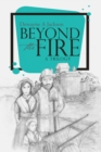 Image for Beyond the Fire