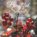 Image for Beautiful Serenity: December