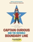 Image for Captain Curious and the Invisible Boundary Line