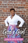 Image for God&#39;S Girl: Living My Life for His Glory